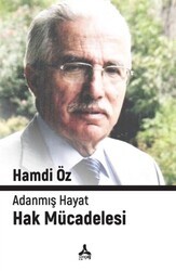 Adanmış Hayat Hak Mücadelesi - Sonçağ Yayınları
