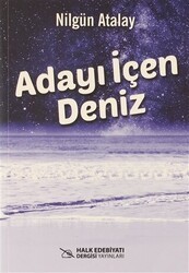 Adayı İçen Deniz - Halk Edebiyatı Dergisi Yayınları