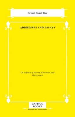 Addresses and Essays - 1