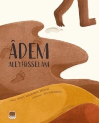Adem Aleyhisselam - Karavan Çocuk Yayınları