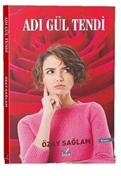 Adı Gül Tendi - İzan Yayıncılık