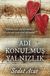 Adı Konulmuş Yalnızlık - Cinius Yayınları