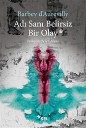Adı Sanı Belirsiz Bir Olay - Sel Yayıncılık