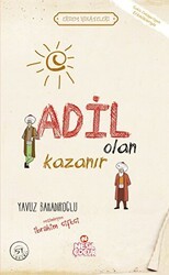 Adil Olan Kazanır - Nesil Çocuk Yayınları