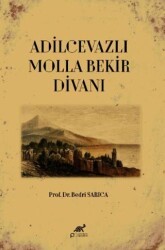 Adilcevazlı Molla Bekir Divanı - Paradigma Akademi Yayınları