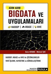 Adım Adım Bigdata ve Uygulamaları - Pusula Yayıncılık