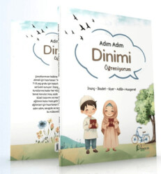 Adım Adım Dinimi Öğreniyorum - Minhacüs Seni Yayınları
