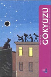 Adım Adım Gökyüzü - Büyülü Fener Yayınları
