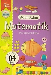 Adım Adım Matematik 5 Yaş - Zeka Geliştiren 84 Soru - Revzen Kitap