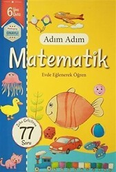 Adım Adım Matematik 6 Yaş - Zeka Geliştiren 77 Soru - Revzen Kitap