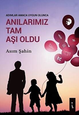Adımlar Amaca Uygun Olunca Anılarımız Tam Aşı Oldu - 1