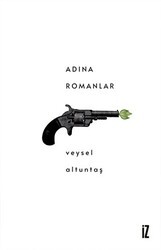 Adına Romanlar - İz Yayıncılık