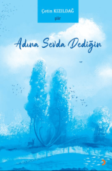 Adına Sevda Dediğin - Cinius Yayınları