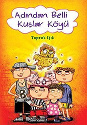 Adından Belli Kuşlar Köyü - Tudem Yayınları