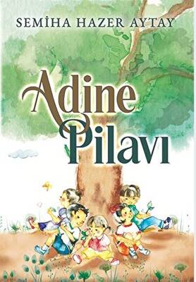 Adine Pilavı - 1