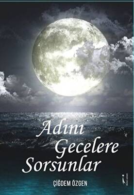 Adını Gecelere Sorsunlar - 1