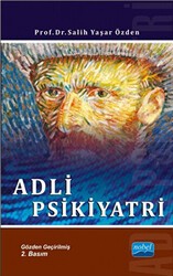 Adli Psikiyatri - Nobel Akademik Yayıncılık