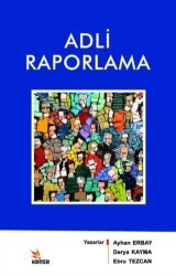 Adli Raporlama - 1