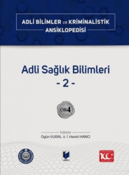 Adli Sağlık Bilimleri –2– Cilt 4 - Adalet Yayınevi