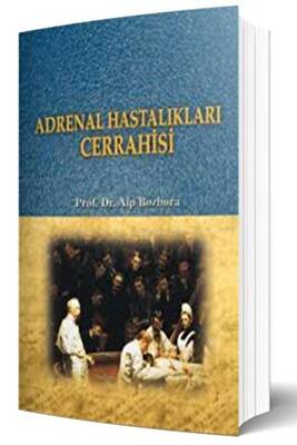 Adrenal Hastalıkları Cerrahisi - 1