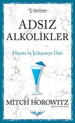 Adsız Alkolikler - Kısaltılmış Klasikler Serisi - Sola Unitas