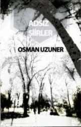 Adsız Şiirler - Niçin Yayınları