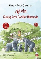 Advin Gümüş Sırtlı Goriller Ülkesinde - Kırmızı Kedi Çocuk