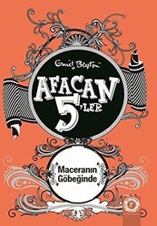 Afacan 5`ler Maceranın Göbeğinde 9. Kitap - Artemis Yayınları