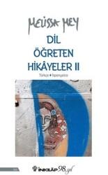 Dil Öğreten Hikayeler 2 - Türkçe-İspanyolca - İnkılap Kitabevi