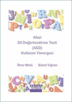 Afazi Dil Değerlendirme Testi ADD ve Kullanım Yönergesi 2 Kitap - 1
