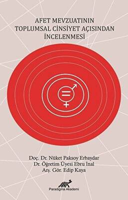 Afet Mevzuatının Topşumsal Cinsiyet Tarafından İncelenmesi - 1
