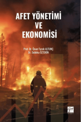 Afet Yönetimi Ve Ekonomisi - Gazi Kitabevi