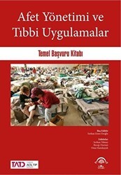 Afet Yönetimi ve Tıbbi Uygulamalar - EMA Tıp Kitabevi