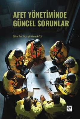 Afet Yönetiminde Güncel Sorunlar - 1