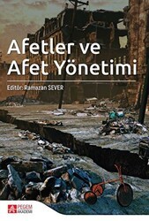 Afetler ve Afet Yönetimi - Pegem Akademi Yayıncılık
