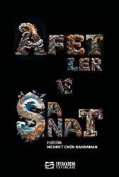 Afetler ve Sanat - 1