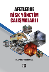 Afetlerde Risk Yönetim Çalışmaları 1 - Gazi Kitabevi