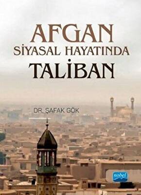 Afgan Siyasal Hayatında Taliban - 1