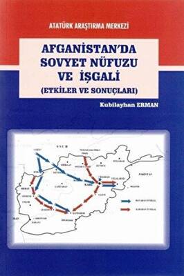Afganistan`da Sovyet Nüfuzu ve İşgali - 1
