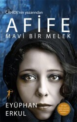 Afife - Mavi Bir Melek - Artemis Yayınları