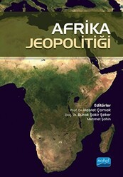 Afrika Jeopolitiği - Nobel Akademik Yayıncılık