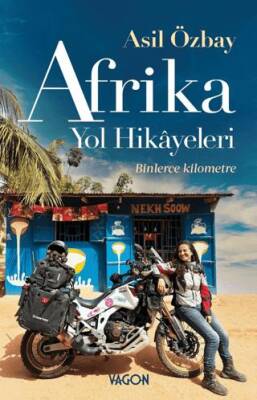 Afrika Yol Hikayeleri - 1