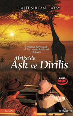 Afrika`da Aşk ve Diriliş - 1