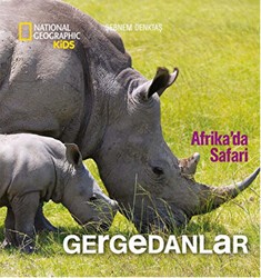 Afrika`da Safari: Gergedanlar - Beta Kids