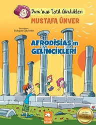 Afrodisias’ın Gelincikleri - Tatil Günlükleri - 1