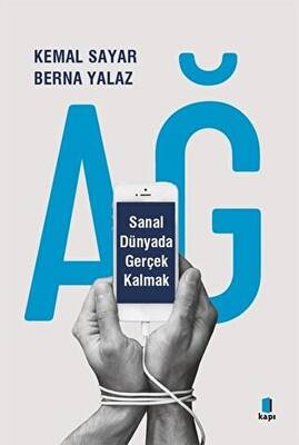 Ağ - Sanal Dünyada Gerçek Kalmak - 1