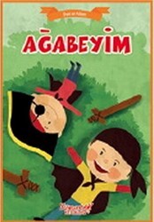 Ağabeyim - Ben ve Ailem - Yumurcak Yayınları