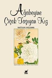 Ağabeyine Çiçek Taşıyan Kız - Ayrıntı Yayınları