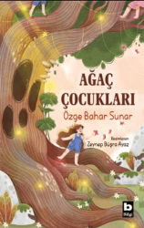 Ağaç Çocukları - Bilgi Yayınevi