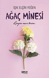 Ağaç Minesi - Gece Kitaplığı